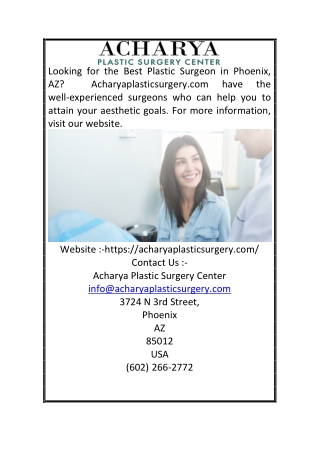 Best Plastic Surgeon Phoenix Az | Acharyaplasticsurgery.com