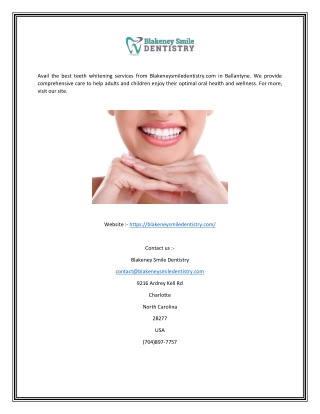 Teeth Whitening Service In Ballantyne | Blakeneysmiledentistry.com