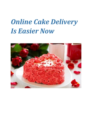 Online Cake Delivery Is Easier Now