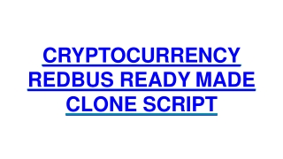 CRYPTOCURRENCY REDBUS READY MADE CLONE SCRIPT