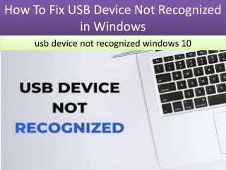 How To Fix USB Device Not Recognized in Windows