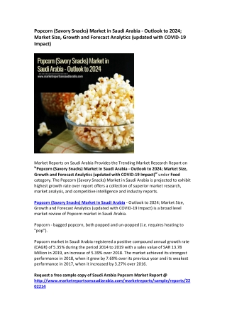 Popcorn (Savory Snacks) Market in Saudi Arabia - Outlook to 2024