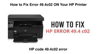 How to Fix Error 49.4c02 ON Your HP Printer