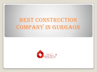 Looking for the Best Construction Company In Gurgaon