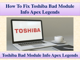 How To Fix Toshiba Bad Module Info Apex Legends