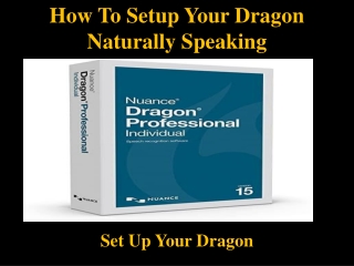 How To Setup Your Dragon Naturally Speaking