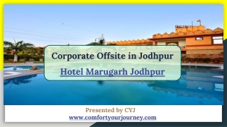 Corporate Offsite in Jodhpur | Hotel Marugarh Jodhpur