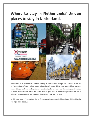 Where to stay in Netherlands? Unique places to stay in Netherlands
