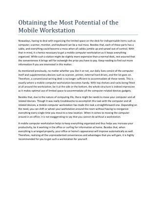 Obtaining the Most Potential of the Mobile Workstation