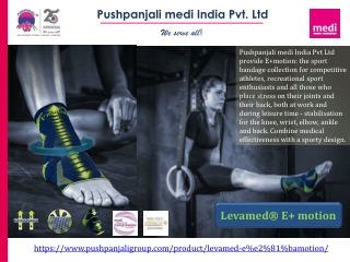 Levamed E  Motion | ankle support brace with silicon | Pushpanjali medi India Pvt Ltd