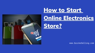 How to Start an Online Electronics eCommerce Store - Quick eSelling