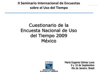 Cuestionario de la Encuesta Nacional de Uso del Tiempo 2009 México
