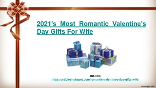 2021’s Romantic Valentine’s Day Gifts For Wife