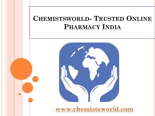 Chemistsworld- Trusted Online Pharmacy India