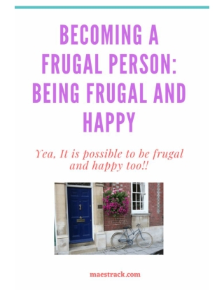 being frugal