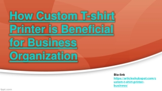 How Custom T-shirt Printer is Beneficial For Business