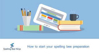 How to start your spelling bee preparation