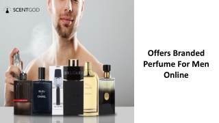 Offers Branded Perfume For Men Online