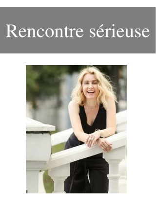 Rencontre sérieuse