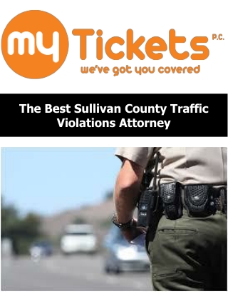 The Best Sullivan County Traffic Violations Attorney