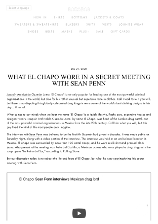 What El Chapo Wore In A Secret Meeting With Sean Penn