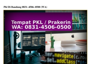 Pkl Di Bandung O831–45O6–O5OO(whatsApp)