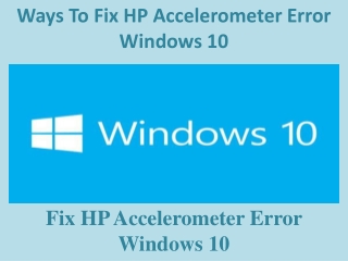 Ways To Fix HP Accelerometer Error Windows 10