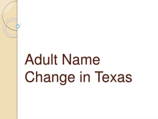 Adult Name Change in Texas