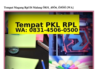 Tempat Magang Rpl Di Malang 083I–4506–0500[WA]