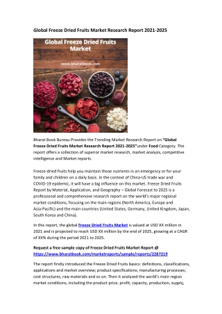 Global Freeze Dried Fruits Market Research Report 2021-2025