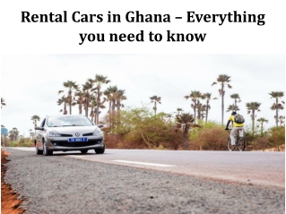 Rental Cars in Ghana – Everything You Need to Know