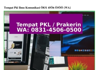 Tempat Prakerin Pemasaran 083145060500[WhatsApp]