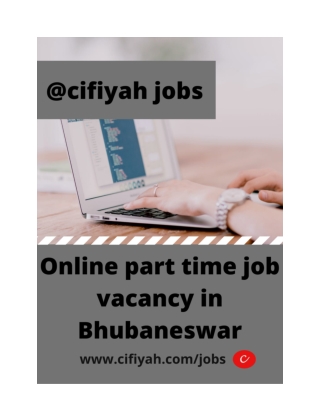 Online part time job vacancy in Bhubaneswar