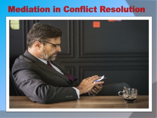 Mediation in Conflict Resolution