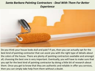 Santa Barbara Painting Contractors - Deal With Them For Better Experience