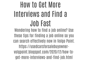 How to Get More Interviews and Find a Job Fast