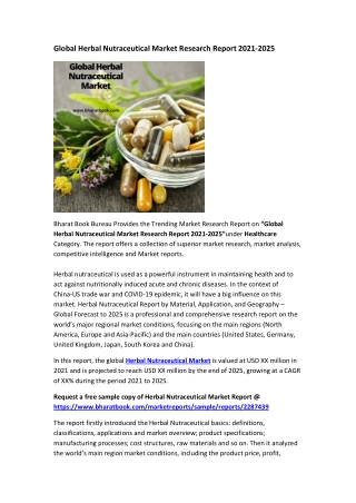 Global Herbal Nutraceutical Market Research Report 2021-2025