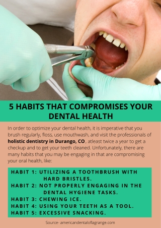 5 HABITS THAT COMPROMISES YOUR DENTAL HEALTH