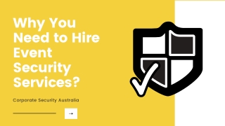 Why You Need to Hire Event Security Services - Corporate Security Australia