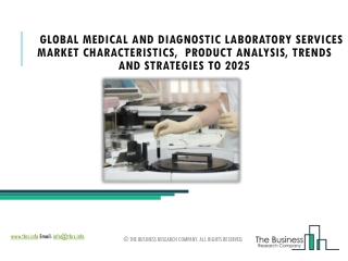 Medical And Diagnostic Laboratory Services Market Emerging Trends And Forecast By 2025