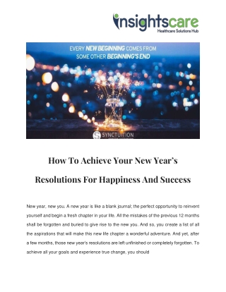 How To Achieve Your New Year’s Resolutions For Happiness And Success