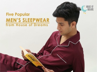 Five Popular Men’s Sleepwear from House of Dreams