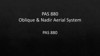 PAS 880 Oblique And Nadir Aerial System