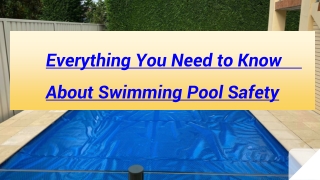 Everything You Need to Know About Swimming Pool Safety