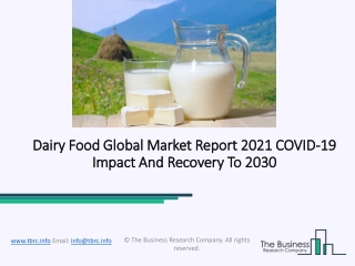 Dairy Food Market, Industry Trends, Revenue Growth, Key Players Till 2030