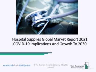 Hospital Supplies Market, Industry Trends, Revenue Growth, Key Players Till 2030