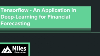 Tensorflow - An Application in Deep-Learning for Financial Forecasting
