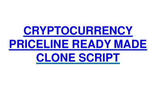 CRYPTOCURRENCY PRICELINE READY MADE CLONE SCRIPT