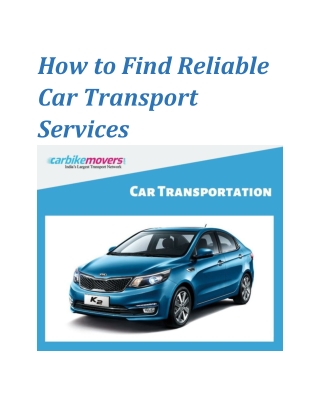 How to Hire Reliable Car Shifting Services