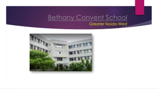 Bethany Convent School